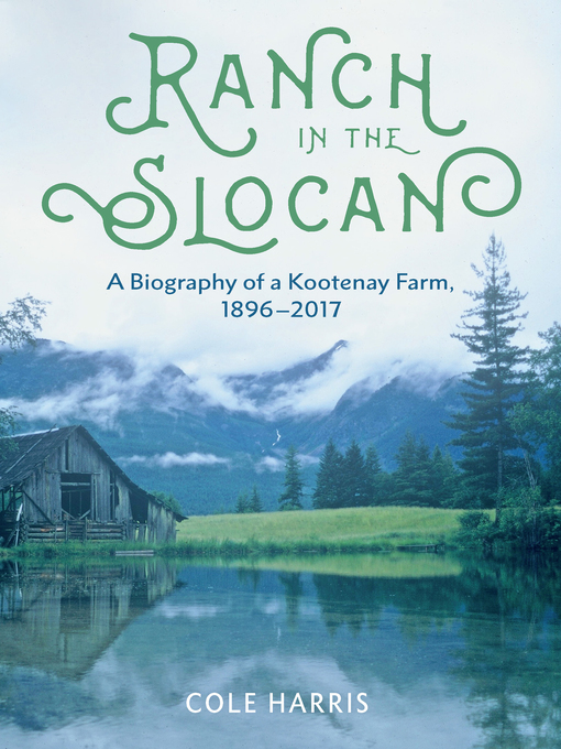 Title details for Ranch in the Slocan by Cole Harris - Available